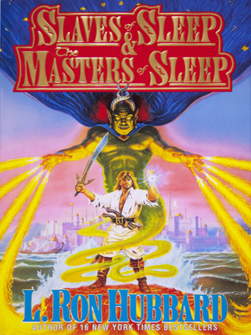 Title details for Slaves of Sleep & the Masters of Sleep by L. Ron Hubbard - Available